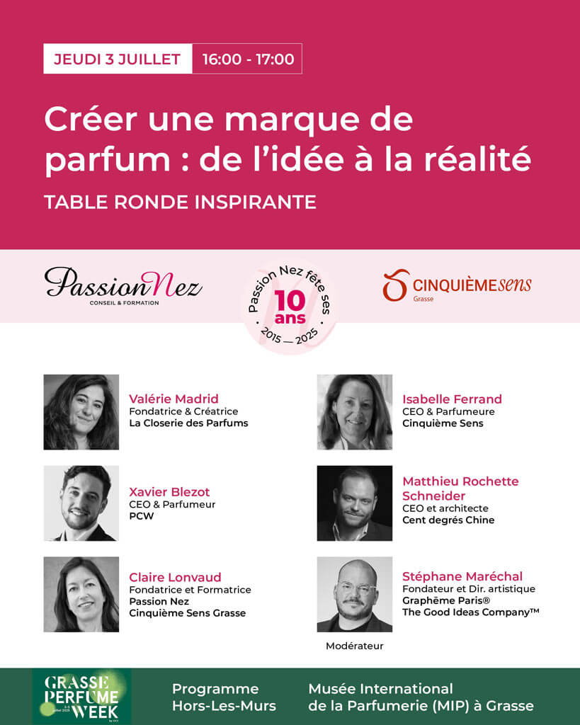 Table Ronde "Créer une marque de parfum: de l'idée à la réalité" pour les 10 ans de Passion Nez